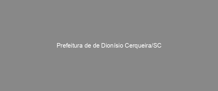 Provas Anteriores Prefeitura de de Dionísio Cerqueira/SC